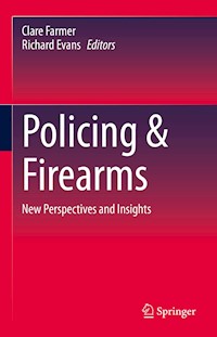 Policing & Firearms -  - E-Book