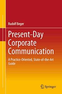 Present-Day Corporate Communication - Rudolf Beger - E-Book