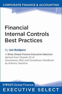 Financial Internal Controls Best Practices - Anthony Tarantino - E-Book