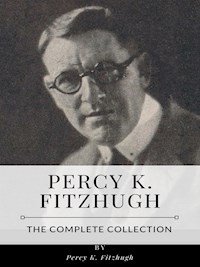 Percy K. Fitzhugh – The Complete Collection - Percy K. Fitzhugh - E-Book