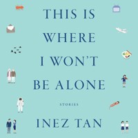 This Is Where I Won't Be Alone - Inez Tan - Hörbuch