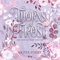 Thorns of Frost - Krista Street - Hörbuch