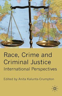 Race, Crime and Criminal Justice -  - E-Book