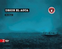 Desde el agua - Eva Miquel - E-Book