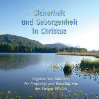 Sicherheit und Geborgenheit in Christus - Gabriele - Hörbuch