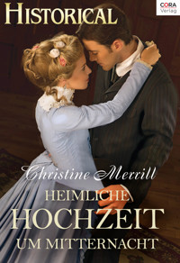 Heimliche Hochzeit um Mitternacht - Christine Merrill - E-Book