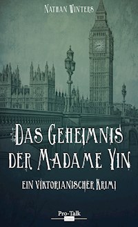 Das Geheimnis der Madame Yin - Nathan Winters - E-Book