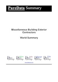 Miscellaneous Building Exterior Contractors World Summary - Editorial DataGroup - E-Book