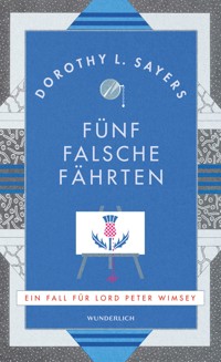 Fünf falsche Fährten - Dorothy L. Sayers - E-Book