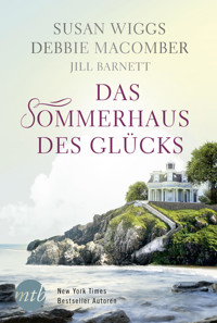 Das Sommerhaus des Glücks - Debbie Macomber - E-Book