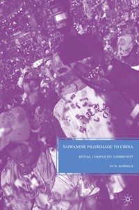 Taiwanese Pilgrimage to China - D. Hatfield - E-Book