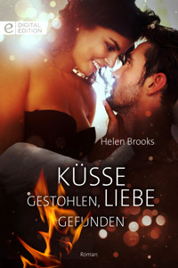 Küsse gestohlen, Liebe gefunden - Helen Brooks - E-Book