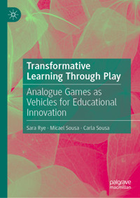 Transformative Learning Through Play - Sara Rye - E-Book