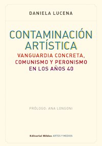 Contaminación artística - Daniela Lucena - E-Book