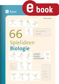 66 Spielideen Biologie - Silke Schöps - E-Book
