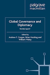 Global Governance and Diplomacy - William Maley - E-Book