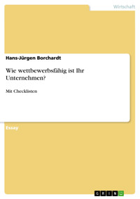 Wie wettbewerbsfähig ist Ihr Unternehmen? - Hans-Jürgen Borchardt - E-Book