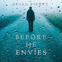 Before He Envies (A Mackenzie White Mystery—Book 12) - Blake Pierce - Hörbuch