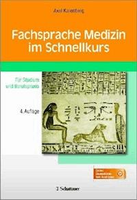 Fachsprache Medizin im Schnellkurs - Axel Karenberg - E-Book