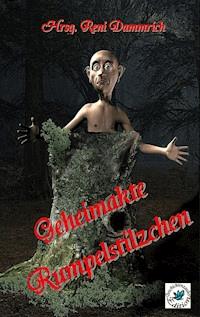 Geheimakte Rumpelstilzchen -  - E-Book