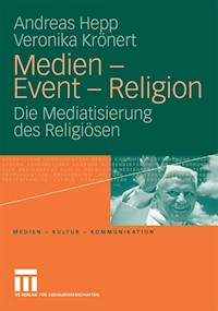 Medien - Event - Religion - Hepp Andreas - E-Book