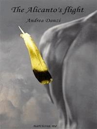 The Alicanto's flight - Andrea Danzi - E-Book