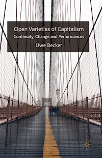 Open Varieties of Capitalism - u. becker - E-Book