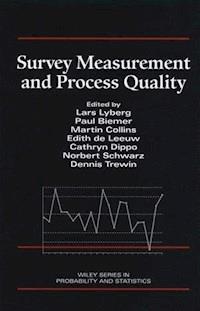 Survey Measurement and Process Quality -  - E-Book