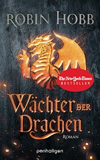 Wächter der Drachen - Robin Hobb - E-Book