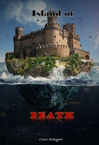 Island of Death - Coco Schager - E-Book