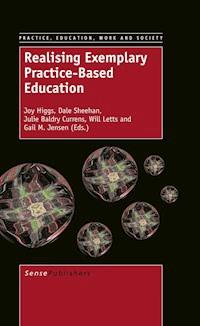 Realising Exemplary Practice-Based Education -  - E-Book