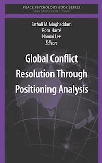 Global Conflict Resolution Through Positioning Analysis -  - E-Book