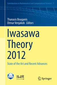 Iwasawa Theory 2012 - - E-Book