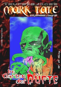 TEUFELSJÄGER 035: Im Garten der Düfte - W. A. Hary - E-Book