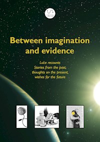 Between imagination and evidence - Klaus - kostenlos E-Book