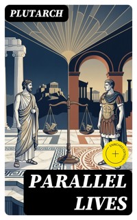 Parallel Lives - Plutarch - E-Book