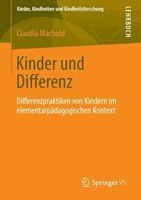 Kinder und Differenz - Claudia Machold - E-Book