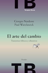 El arte del cambio - Giorgio Nardone - E-Book