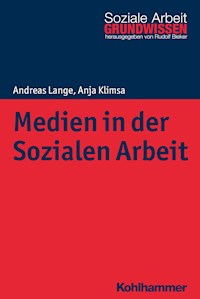 Medien in der Sozialen Arbeit - Andreas Lange - E-Book