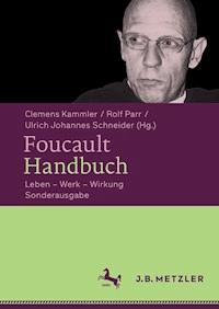 Foucault-Handbuch - - E-Book