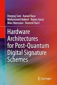 Hardware Architectures for Post-Quantum Digital Signature Schemes - Deepraj Soni - E-Book
