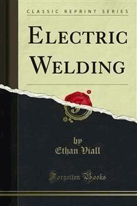 Electric Welding - Ethan Viall - E-Book