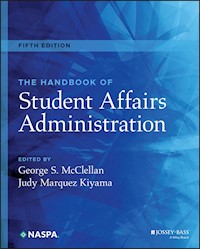 The Handbook of Student Affairs Administration -  - E-Book