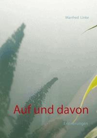 Auf und davon - Manfred Linke - E-Book