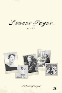 Leanne  Payne * 1932 - Leanne Payne - E-Book