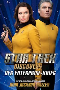 Star Trek - Discovery: Der Enterprise-Krieg - John Jackson Miller - E-Book