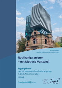 Nachhaltig sanieren - mit Mut und Verstand! -  - E-Book