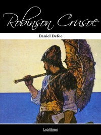 Robinson Crusoe - Daniel Defoe - E-Book