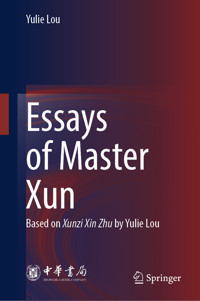 Essays of Master Xun - Yulie Lou - E-Book