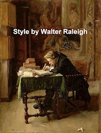 Style - Walter Raleigh - E-Book